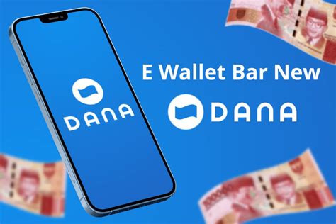 ewallet bar/new-dana/
